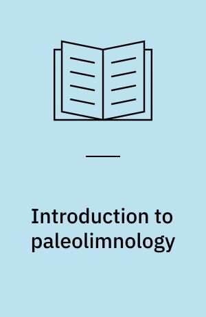 Introduction to paleolimnology