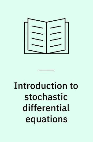 Introduction to stochastic differential equations