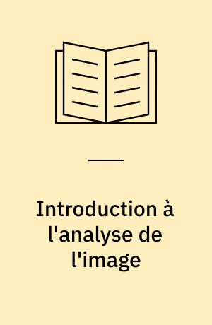 Introduction à l'analyse de l'image