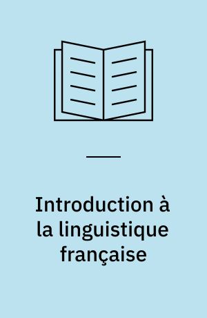 Introduction à la linguistique française