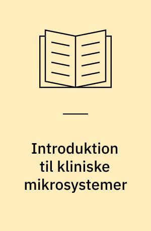 Introduktion til kliniske mikrosystemer