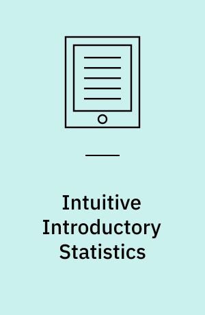 Intuitive Introductory Statistics