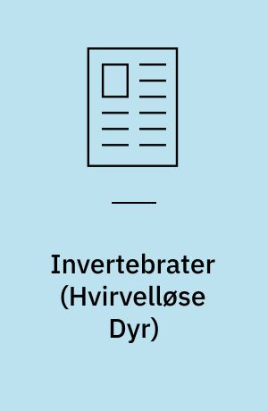 Invertebrater (Hvirvelløse Dyr)