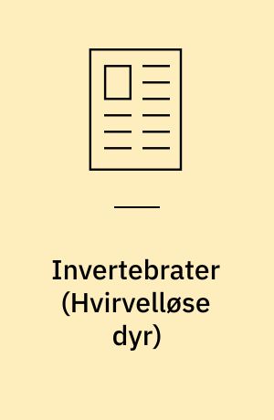 Invertebrater (Hvirvelløse dyr)