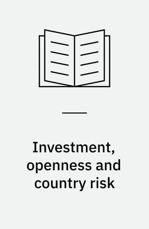 Investment, openness and country risk