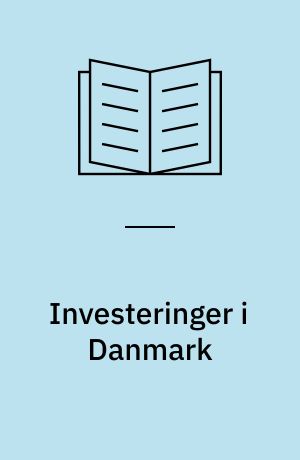 Investeringer i Danmark