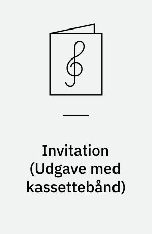 Invitation : play-a-long with organ & drums, relaxed groove tempos : for all instrumentalists & vocalists : play-a-long book & recording set