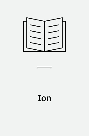 Ion : en dialog