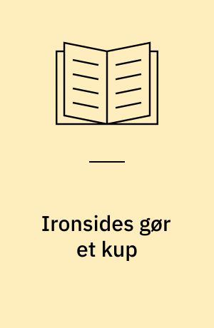 Ironsides gør et kup