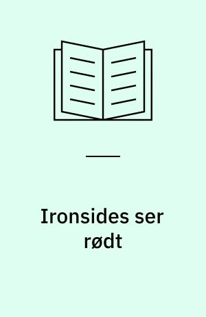 Ironsides ser rødt