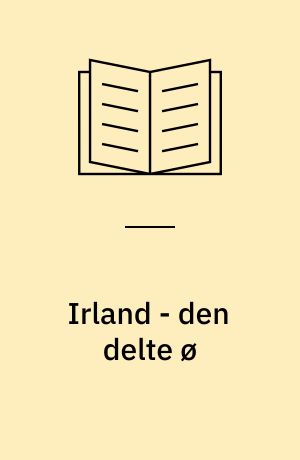 Irland - den delte ø