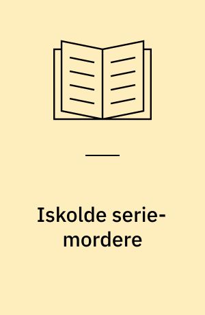 Iskolde serie-mordere