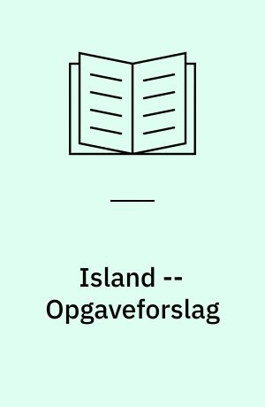 Island -- Opgaveforslag : 3.-5. klasse