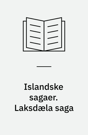 Islandske sagaer. Laksdæla saga