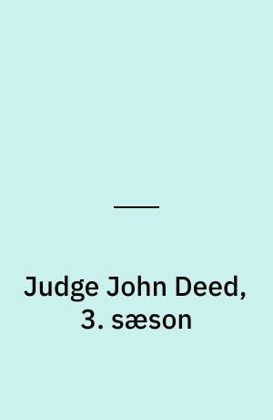 Judge John Deed, 3. sæson