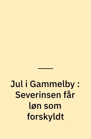 Jul i Gammelby : Severinsen får løn som forskyldt