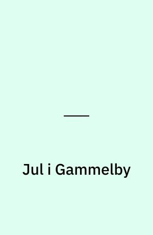 Jul i Gammelby