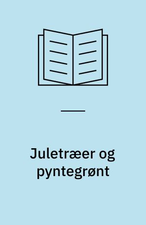 Juletræer og pyntegrønt