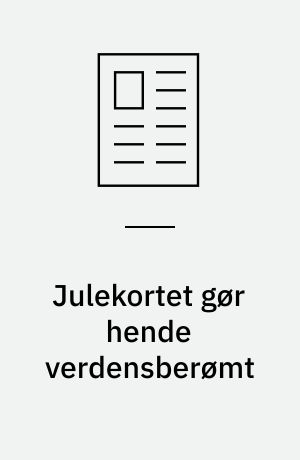 Julekortet gør hende verdensberømt : fynsk kunstnerinde bag årets UNICEF-kort