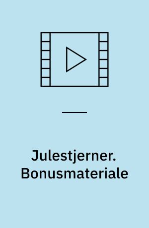 Julestjerner. Bonusmateriale (Stor skrift)