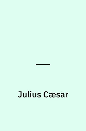 Julius Cæsar