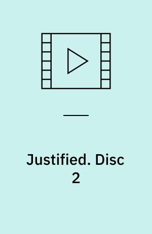 Justified. Disc 2