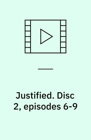 Justified. Disc 2, episodes 6-9 (Stor skrift)