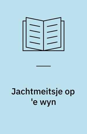 Jachtmeitsje op 'e wyn