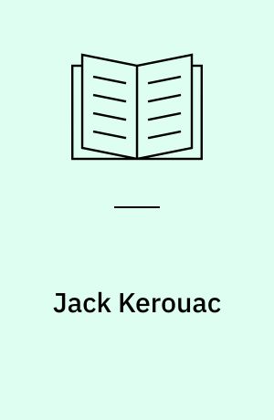 Jack Kerouac : collected poems