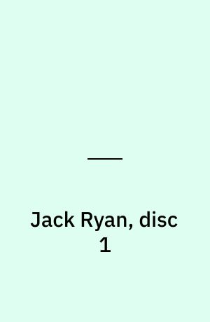 Jack Ryan, disc 1