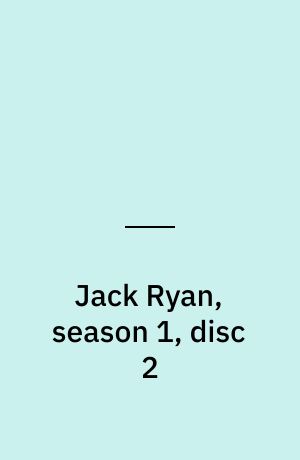 Jack Ryan, season 1, disc 2