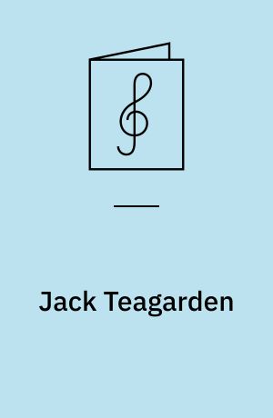 Jack Teagarden : melodistemme og basun med becifring og for basun med becifring
