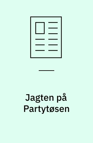 Jagten på Partytøsen