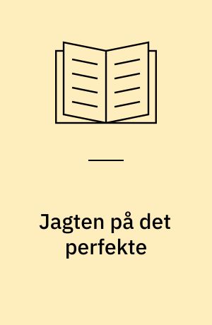 Jagten på det perfekte: Gensynet: Kærligheden kommer først