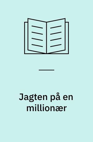Jagten på en millionær