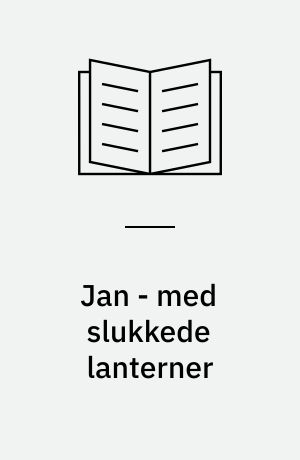 Jan - med slukkede lanterner