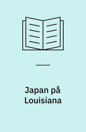 Japan på Louisiana : 7.sept.- 3.nov. (1974)