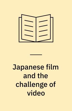 Japanese film and the challenge of video