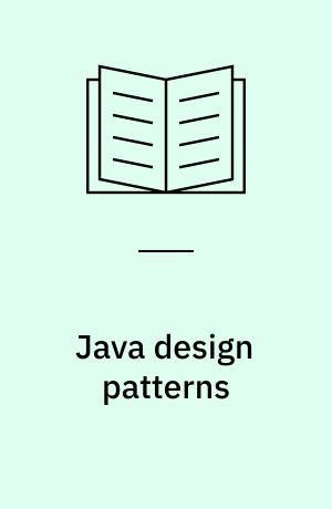 Java design patterns : a tour of 23 gang of four design patterns in Java