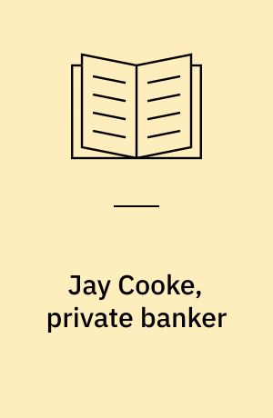 Jay Cooke, private banker