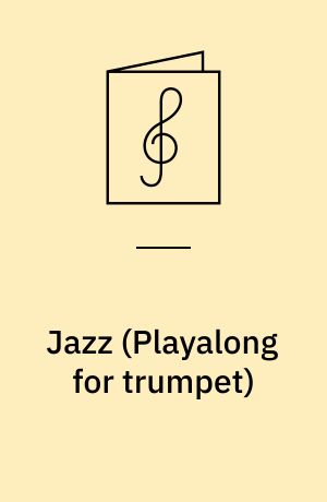 Jazz : \playalong for trumpet\