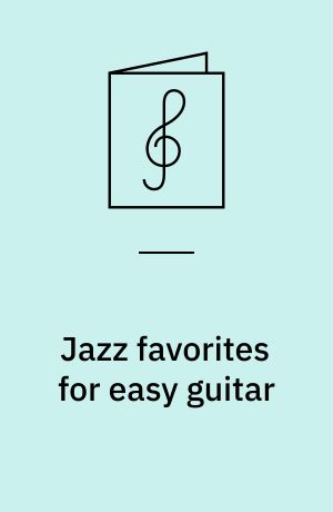 Jazz favorites for easy guitar