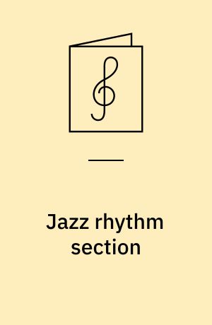 Jazz rhythm section : Work out