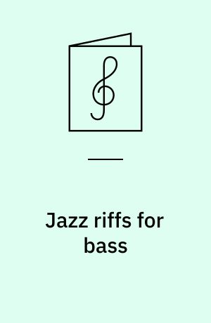 Jazz riffs for bass