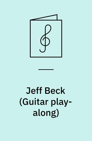 Jeff Beck : play 8 songs with tab and sound-alike cd tracks