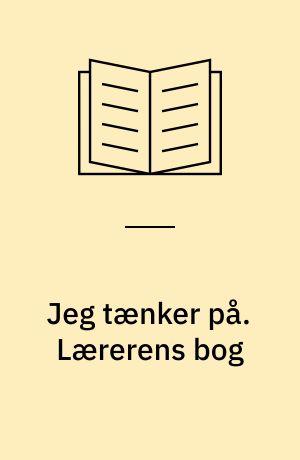Jeg tænker på. Lærerens bog