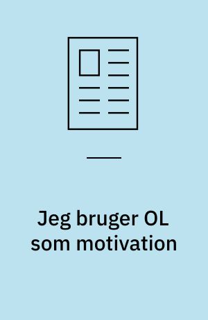 Jeg bruger OL som motivation