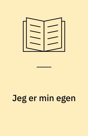 Jeg er min egen