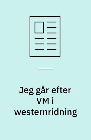Jeg går efter VM i westernridning