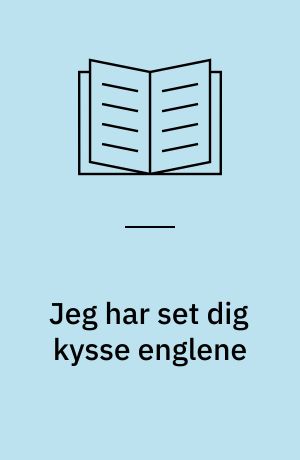 Jeg har set dig kysse englene : en antropologisk undersøgelse af pårørendes erfaringer i mødet med livstruende sygdom : om forandring og kontinuitet i nære relationer : specialeafhandling til kandidateksamen
